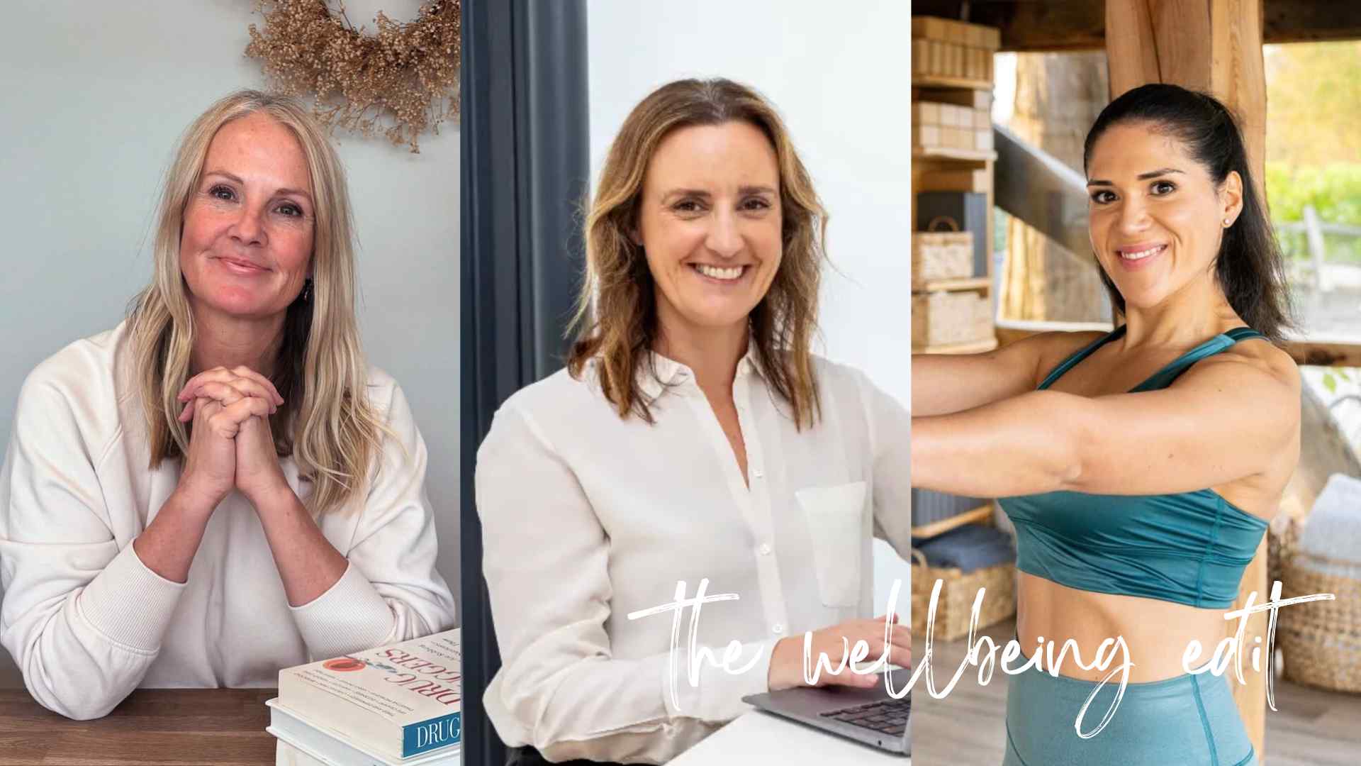 THE WELLBEING EDIT
