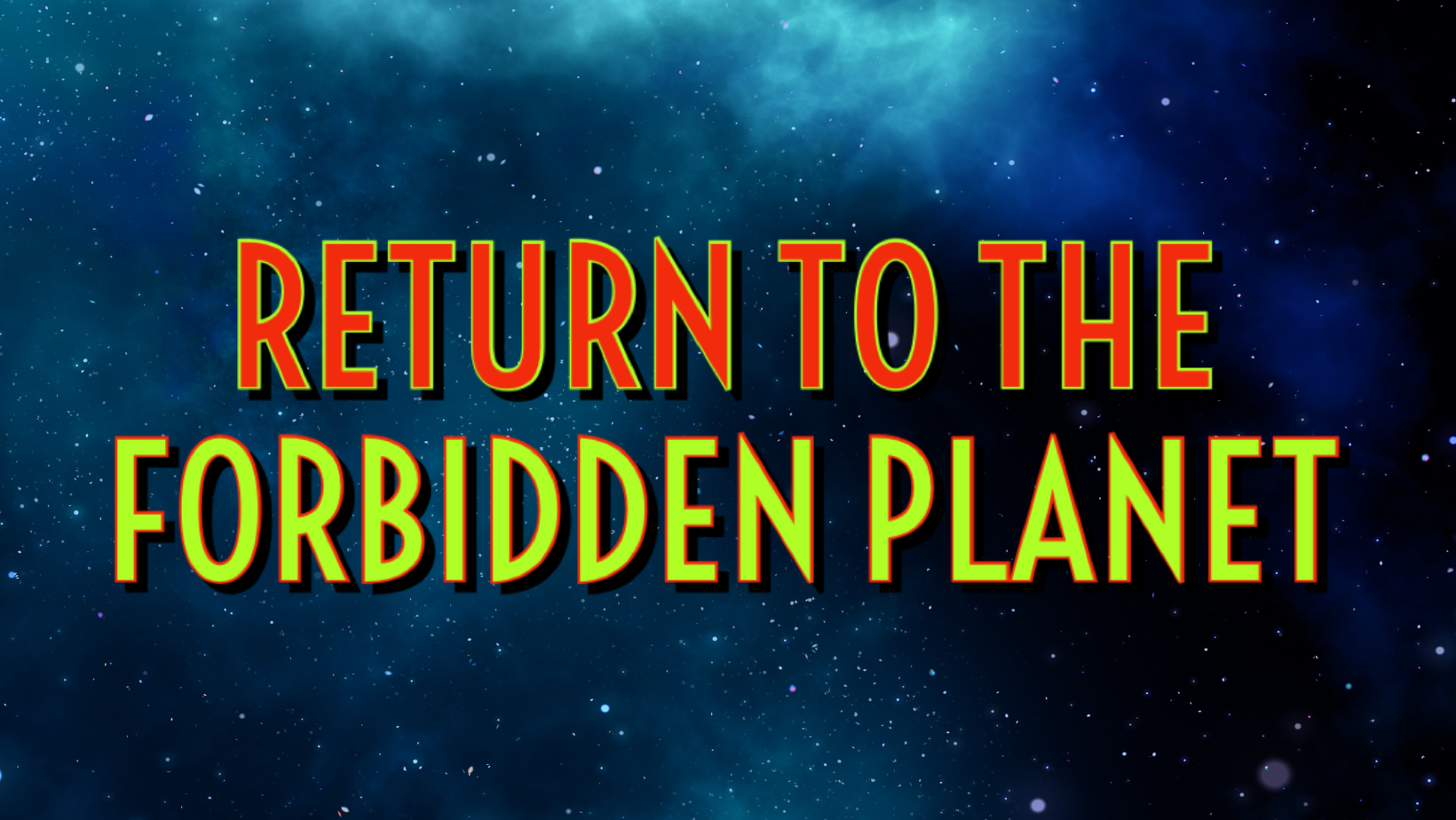 Return to the Forbidden Planet by LAMPS