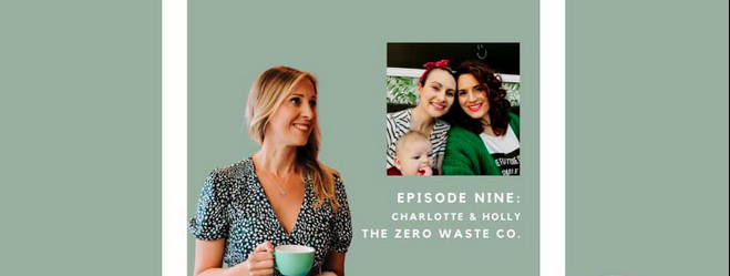 Series 1, Episode 9: The Zero Waste Company - image